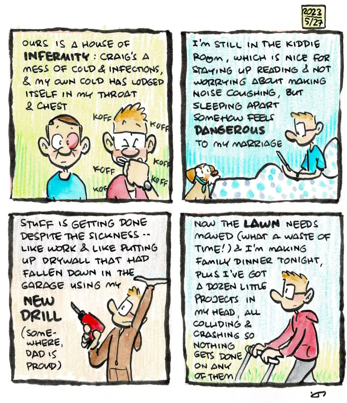 Diary Comic: Craig and I are both sick, but still trying to get stuff done
